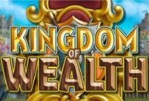 Kingdom of Wealth slot